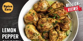 LEMON PEPPER CHICKEN | EASY LEMON PEPPER CHICKEN RECIPE | SPICE EATS