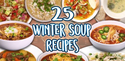 25 Winter Soups Recipes | Cold Weather Soup and Stew Super Comp | Well Done