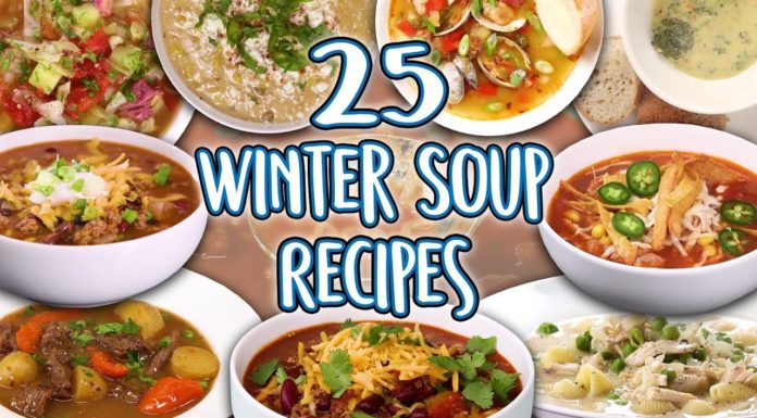 25 Winter Soups Recipes | Cold Weather Soup and Stew Super Comp | Well Done