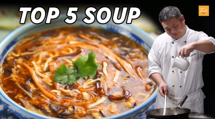 TOP 5 Soup by Chinese Masterchefs – EASY recipes • Taste Show