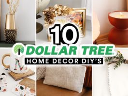 10 DIY DOLLAR TREE HOME DECOR PROJECTS – Affordable + Cute $1 Decor Transformations!