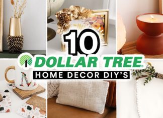 10 DIY DOLLAR TREE HOME DECOR PROJECTS – Affordable + Cute $1 Decor Transformations!