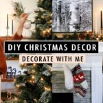 Christmas Decorate With Me + DIY Holiday Decor | XO, MaCenna