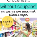 How to Save Money on Groceries Without Using Coupons 7 Practical Lifehacks