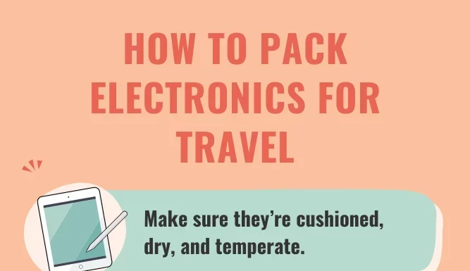 Best Packing Techniques for Keeping Electronics Safe on International Flights
